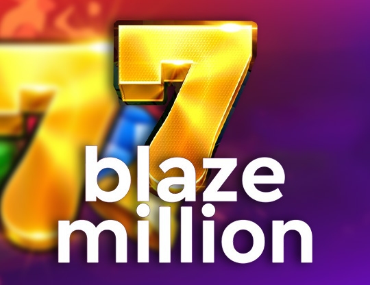 Blaze Million